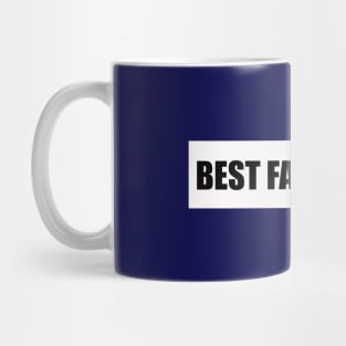 Best Father Ever Father 's Day Gift Mug